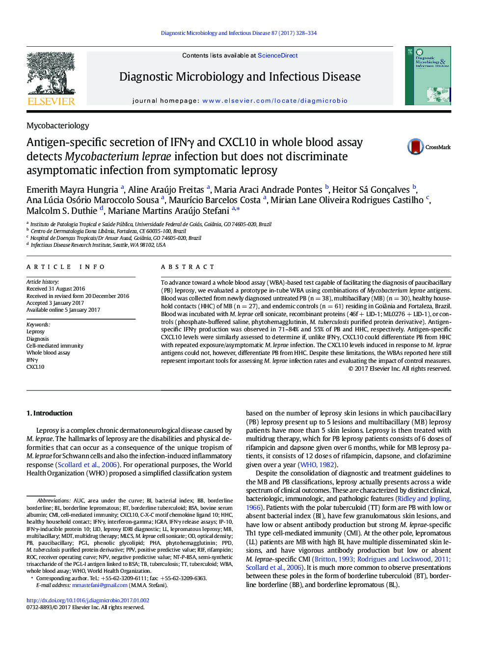 Antigen-specific secretion of IFNÎ³ and CXCL10 in whole blood assay detects Mycobacterium leprae infection but does not discriminate asymptomatic infection from symptomatic leprosy