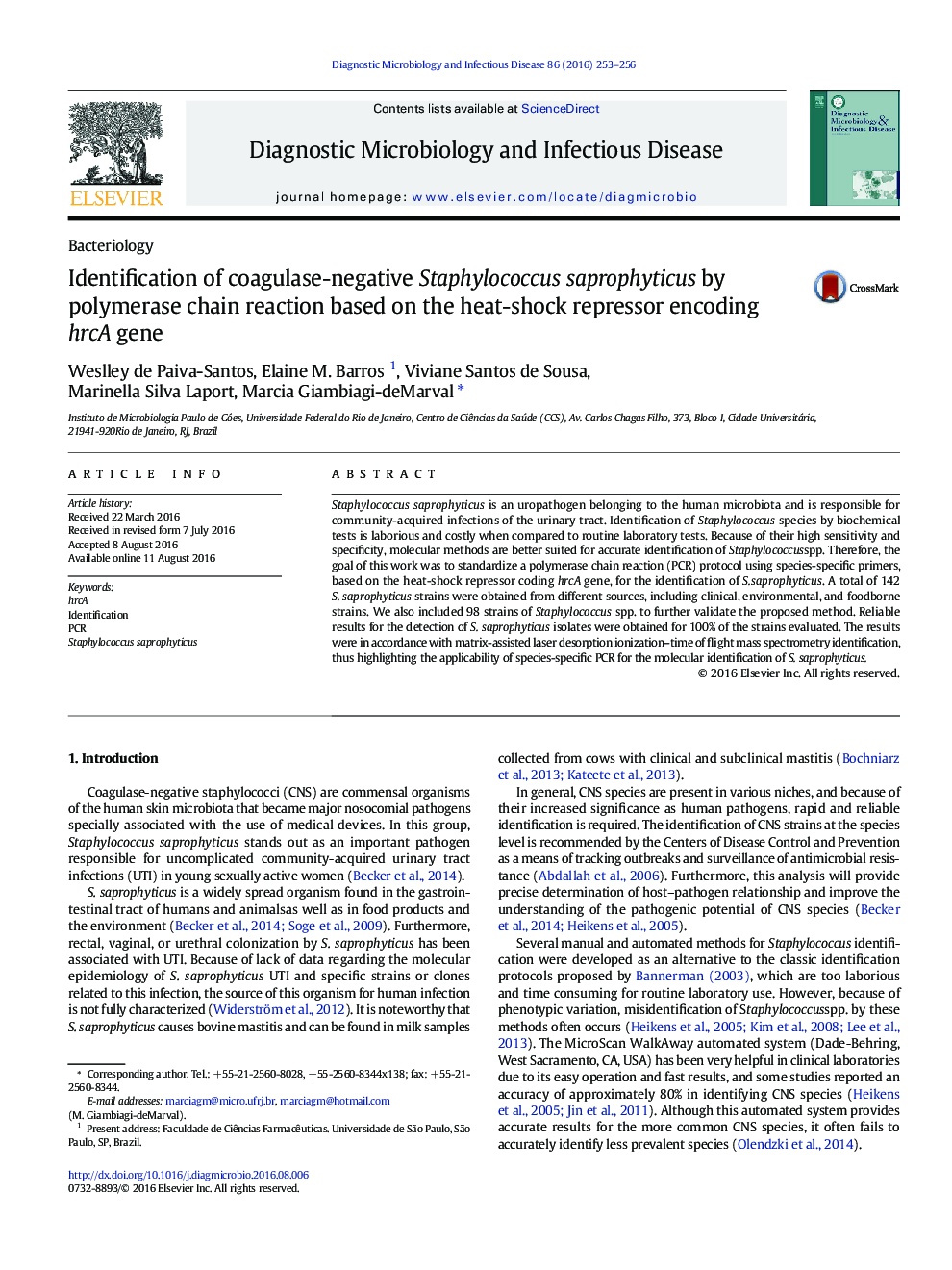 Identification of coagulase-negative Staphylococcus saprophyticus by polymerase chain reaction based on the heat-shock repressor encoding hrcA gene