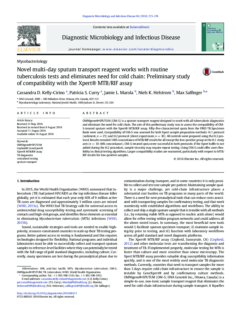 Novel multi-day sputum transport reagent works with routine tuberculosis tests and eliminates need for cold chain: Preliminary study of compatibility with the Xpert® MTB/RIF assay