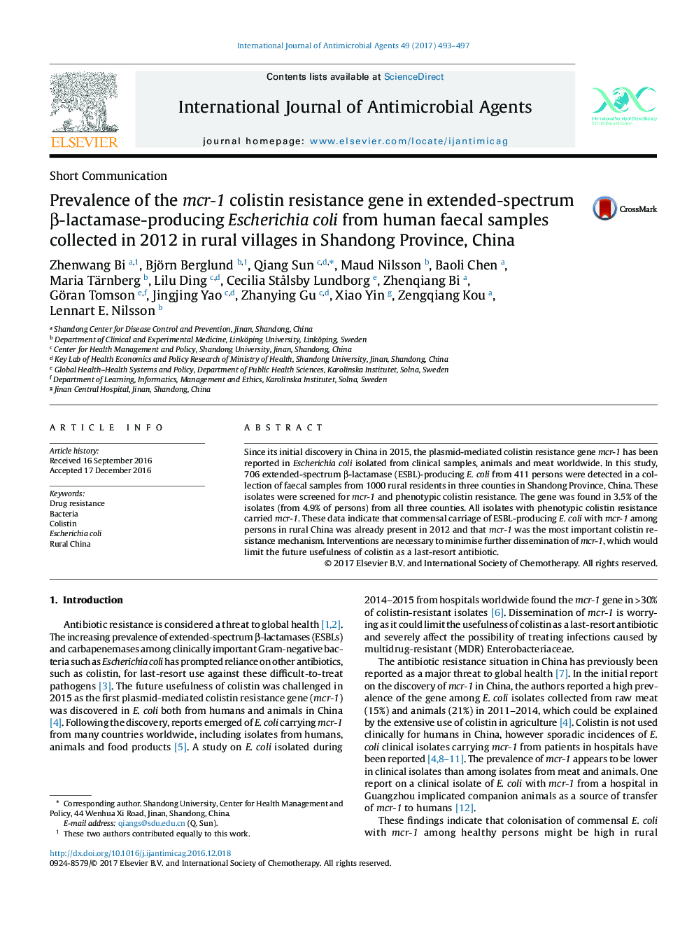 Prevalence of the mcr-1 colistin resistance gene in extended-spectrum Î²-lactamase-producing Escherichia coli from human faecal samples collected in 2012 in rural villages in Shandong Province, China