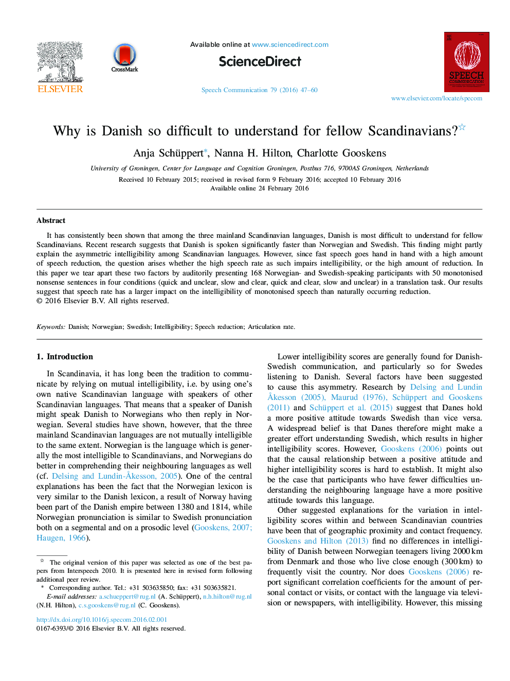 Why is Danish so difficult to understand for fellow Scandinavians? 