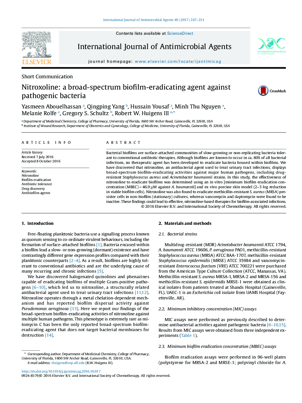 Nitroxoline: a broad-spectrum biofilm-eradicating agent against pathogenic bacteria