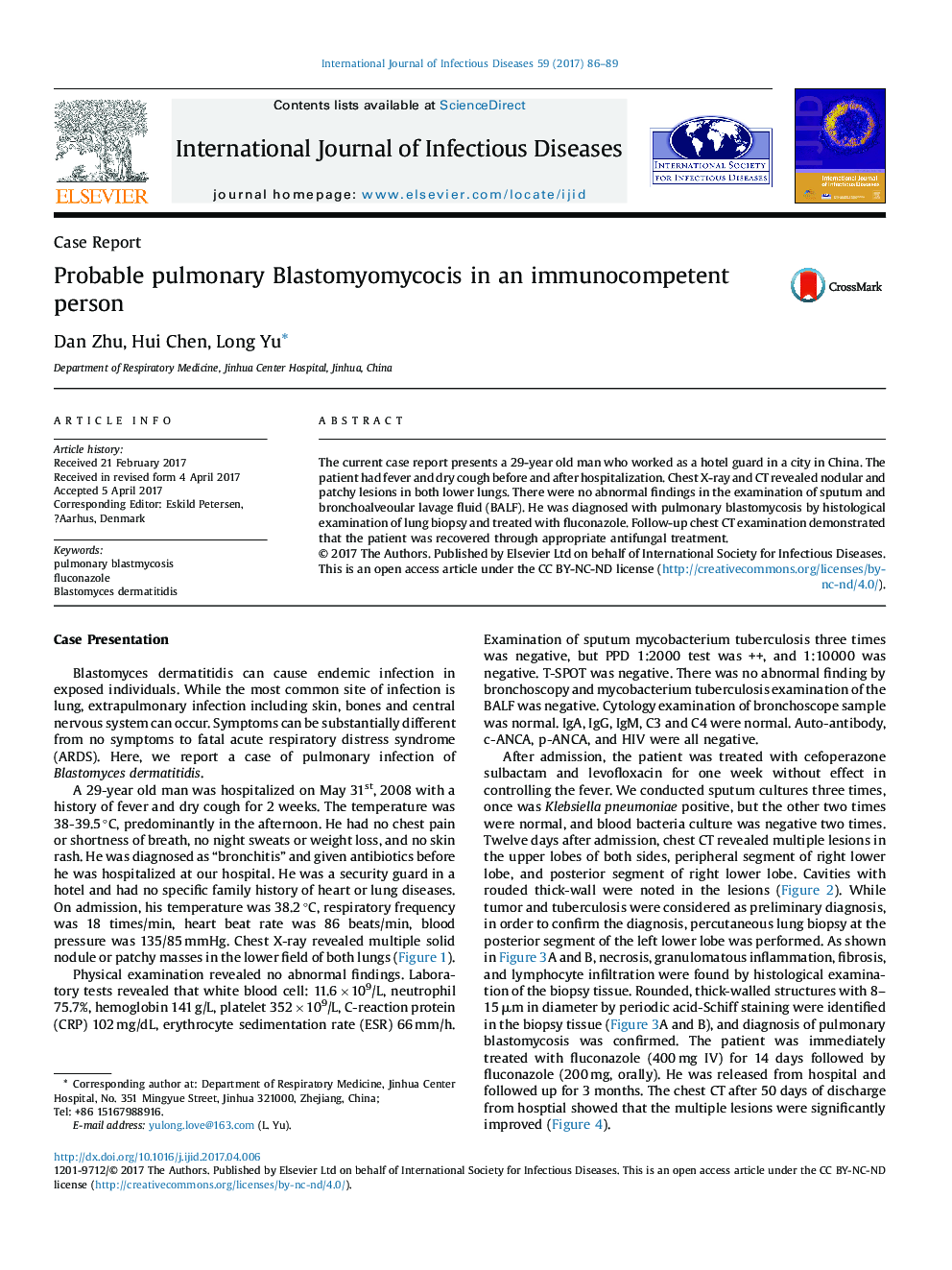 Probable pulmonary Blastomyomycocis in an immunocompetent person