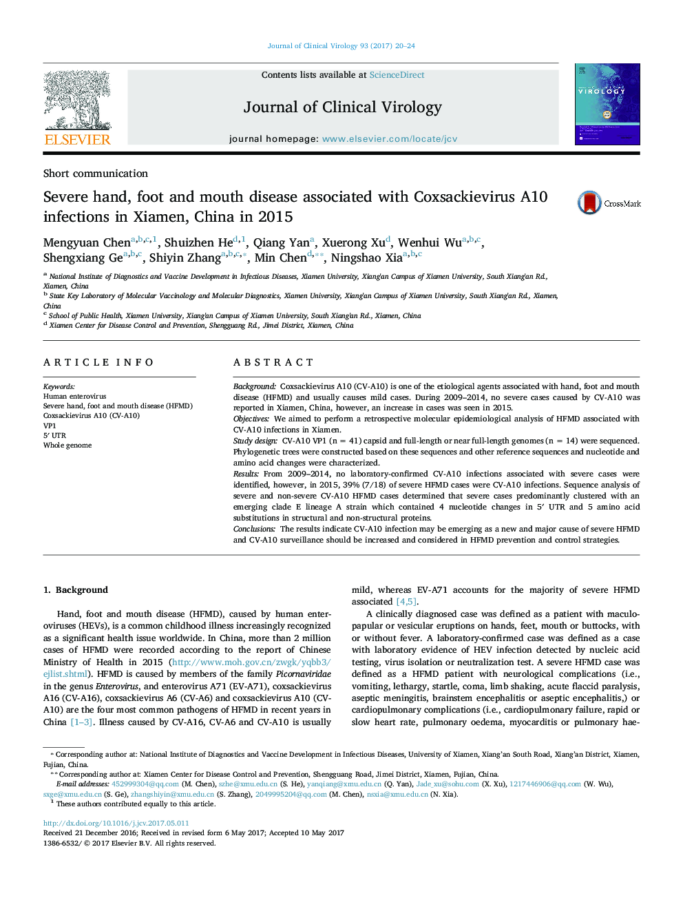 Severe hand, foot and mouth disease associated with Coxsackievirus A10 infections in Xiamen, China in 2015