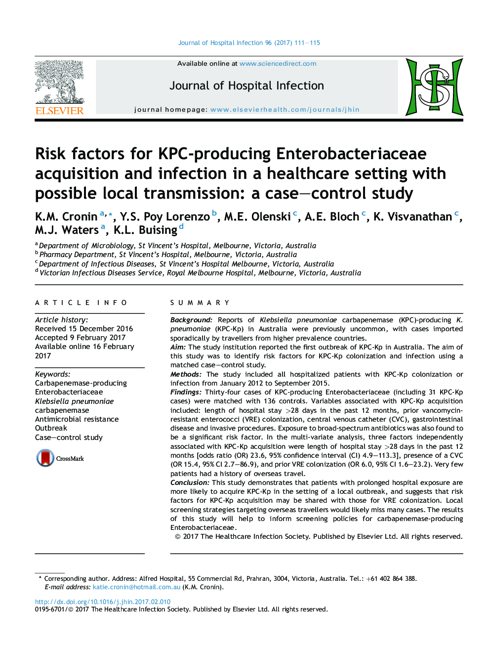 Risk factors for KPC-producing Enterobacteriaceae acquisition and infection in a healthcare setting with possible local transmission: a case-control study