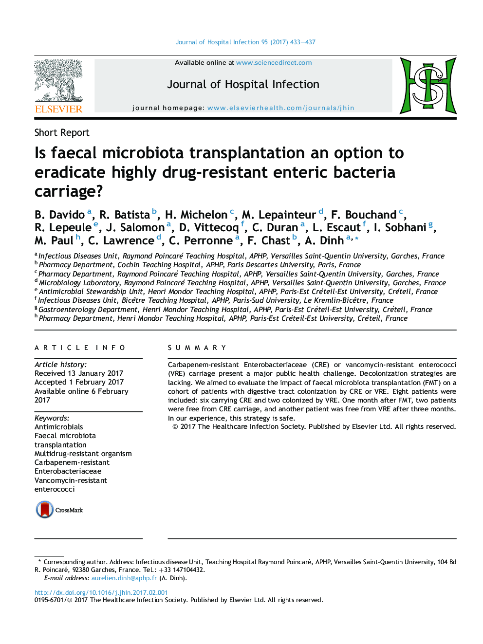 Is faecal microbiota transplantation an option to eradicate highly drug-resistant enteric bacteria carriage?