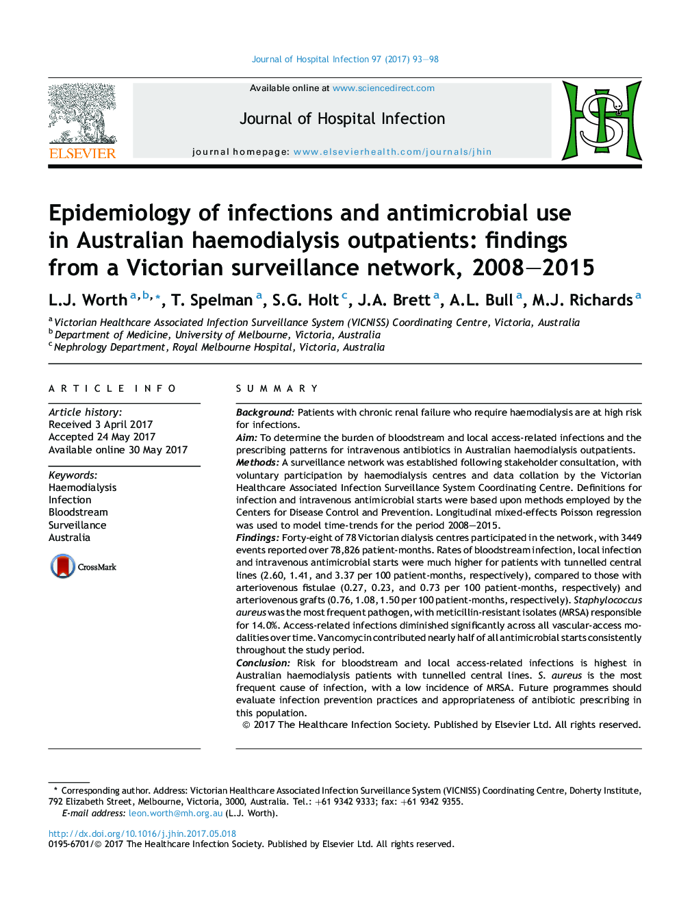 اپیدمیولوژی عفونت ها و استفاده از ضد میکروبی در بیمارستان های همودیالیز استرالیا: یافته های یک شبکه نظارت ویکتوریا، 2008-2015 