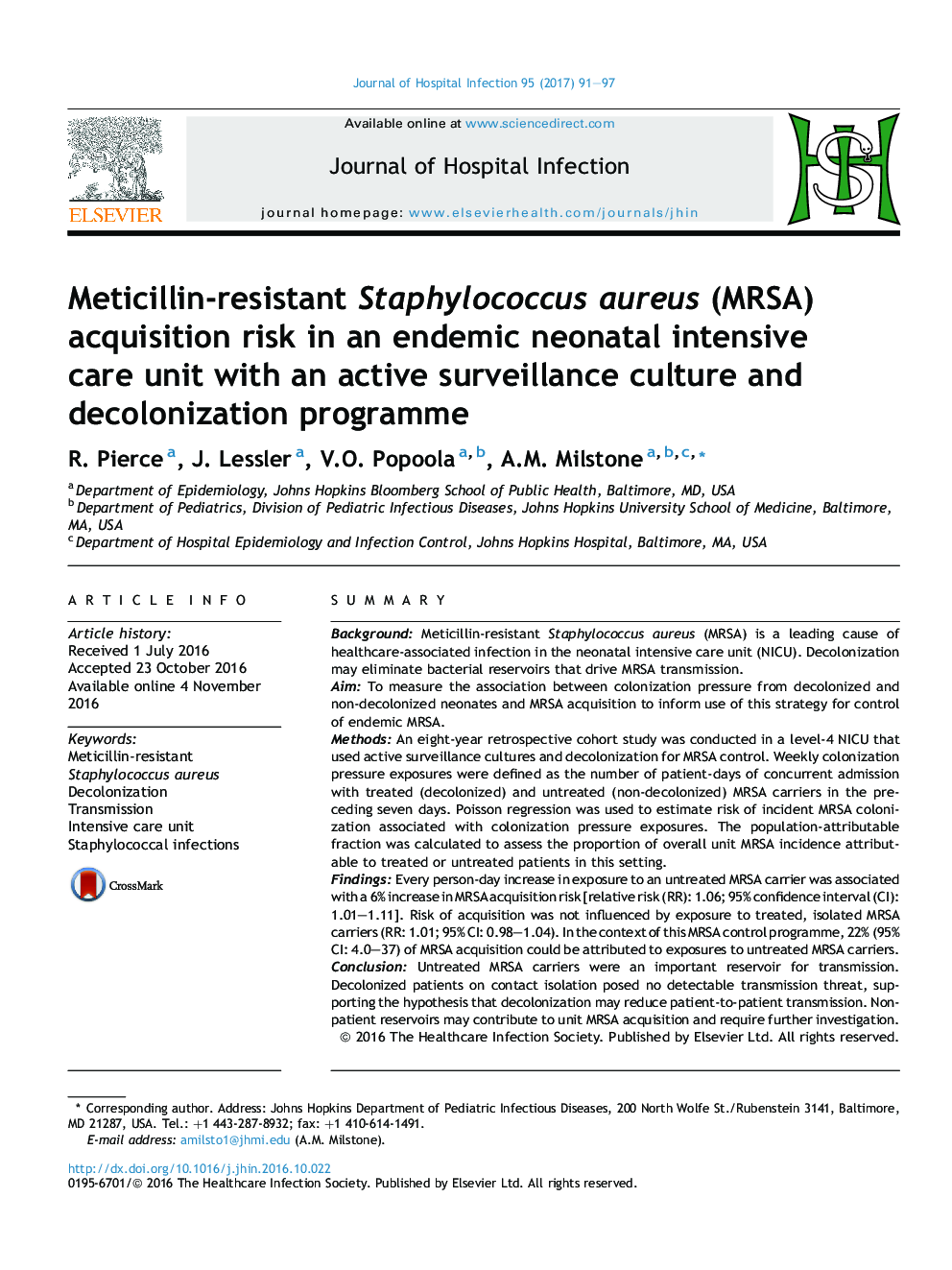 Meticillin-resistant Staphylococcus aureus (MRSA) acquisition risk in an endemic neonatal intensive care unit with an active surveillance culture and decolonization programme