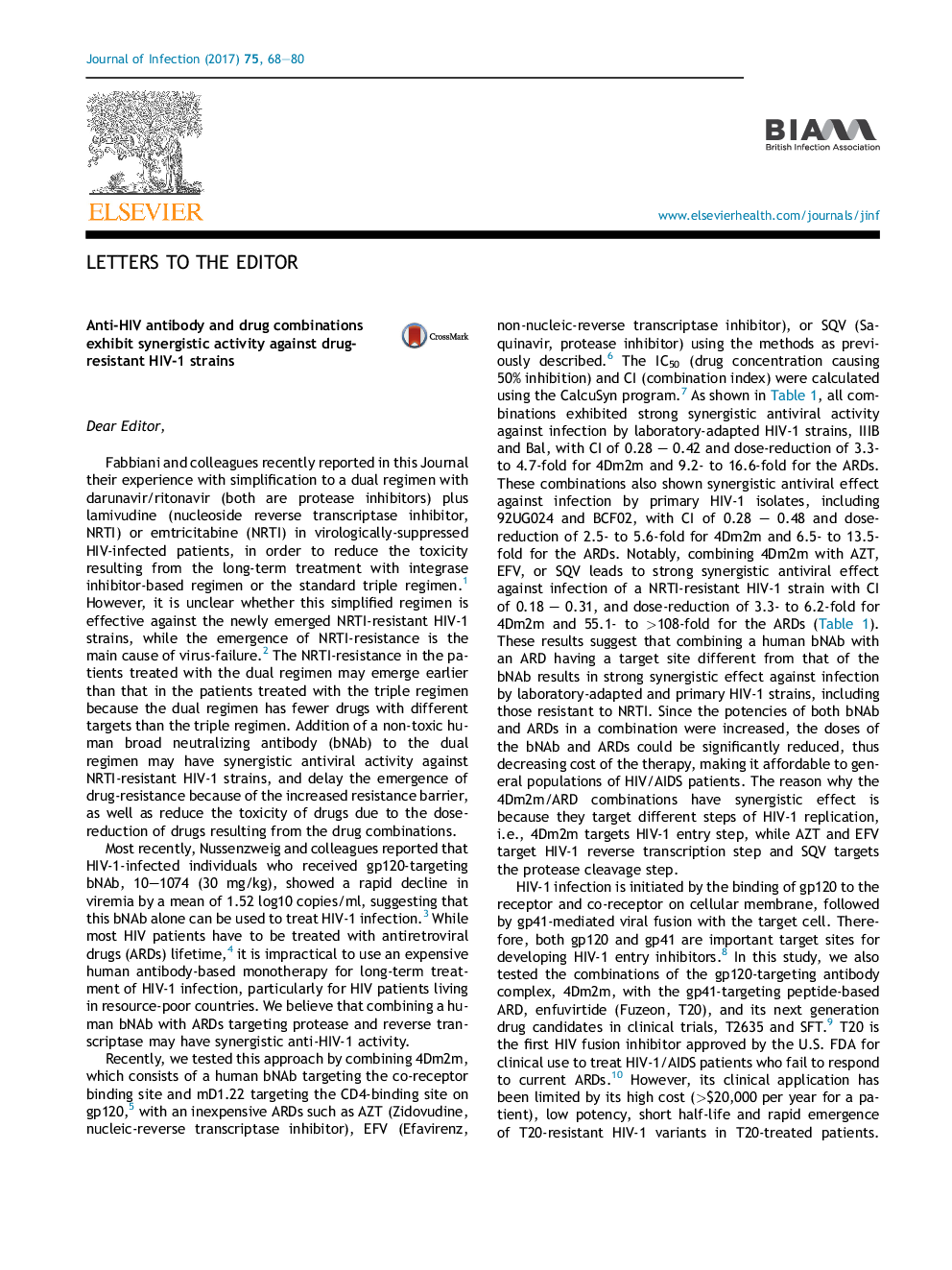 Anti-HIV antibody and drug combinations exhibit synergistic activity against drug-resistant HIV-1 strains