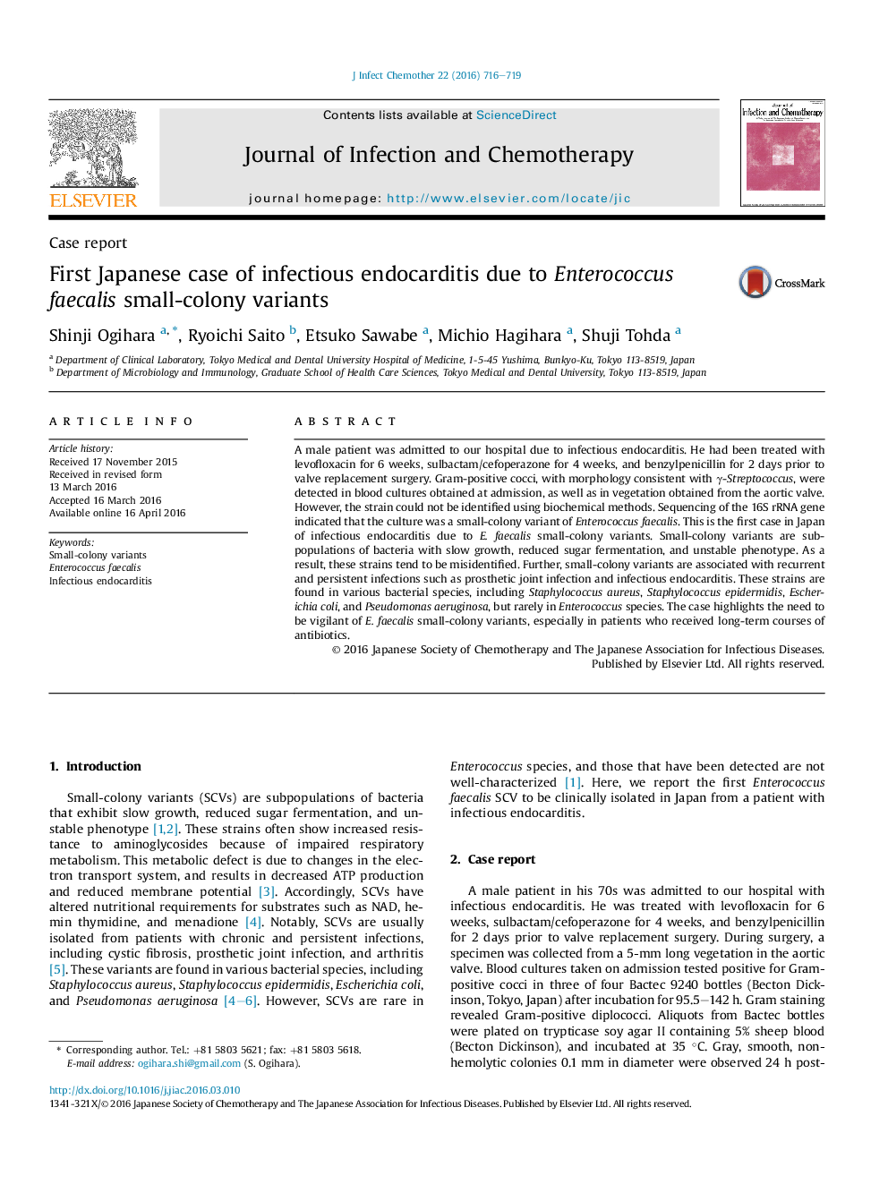 First Japanese case of infectious endocarditis due to Enterococcus faecalis small-colony variants