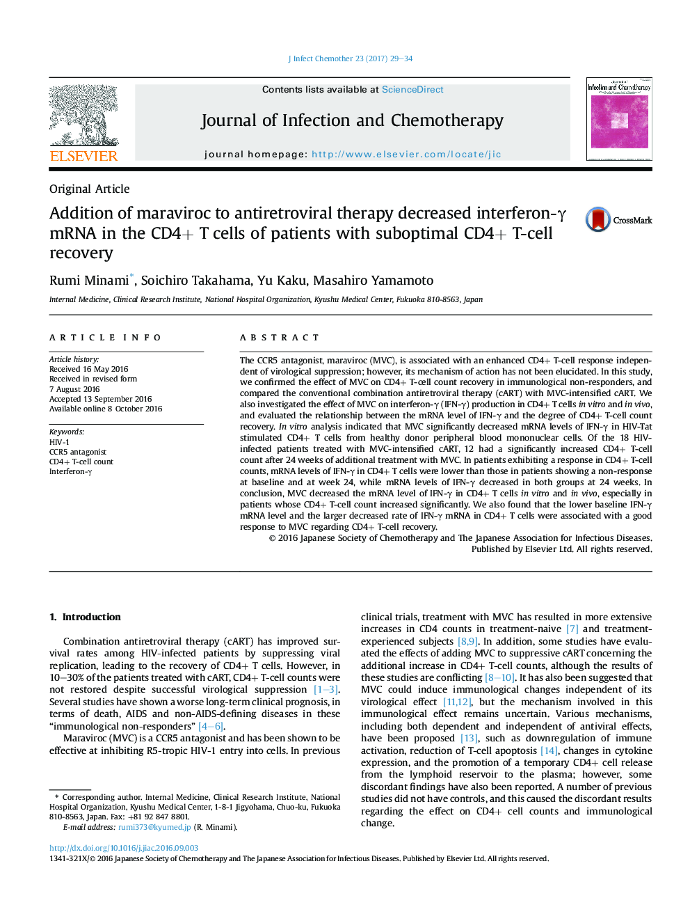 Addition of maraviroc to antiretroviral therapy decreased interferon-Î³ mRNA in the CD4+ T cells of patients with suboptimal CD4+ T-cell recovery