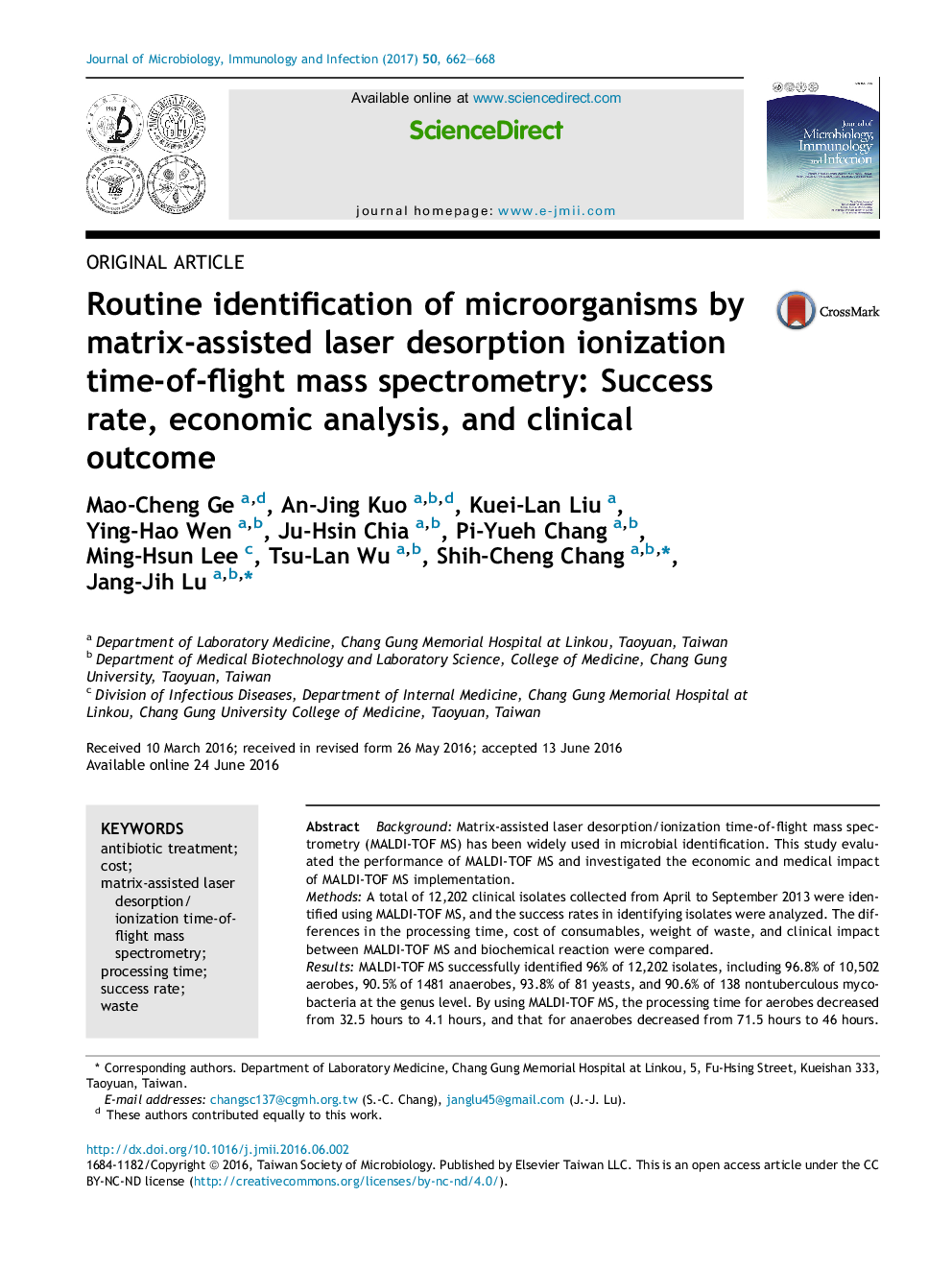 Routine identification of microorganisms by matrix-assisted laser desorption ionization time-of-flight mass spectrometry: Success rate, economic analysis, and clinical outcome