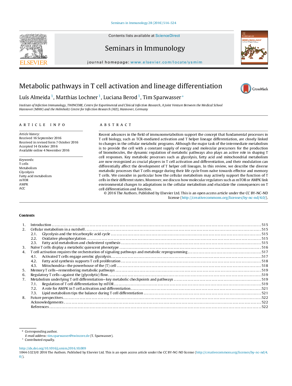 Metabolic pathways in T cell activation and lineage differentiation