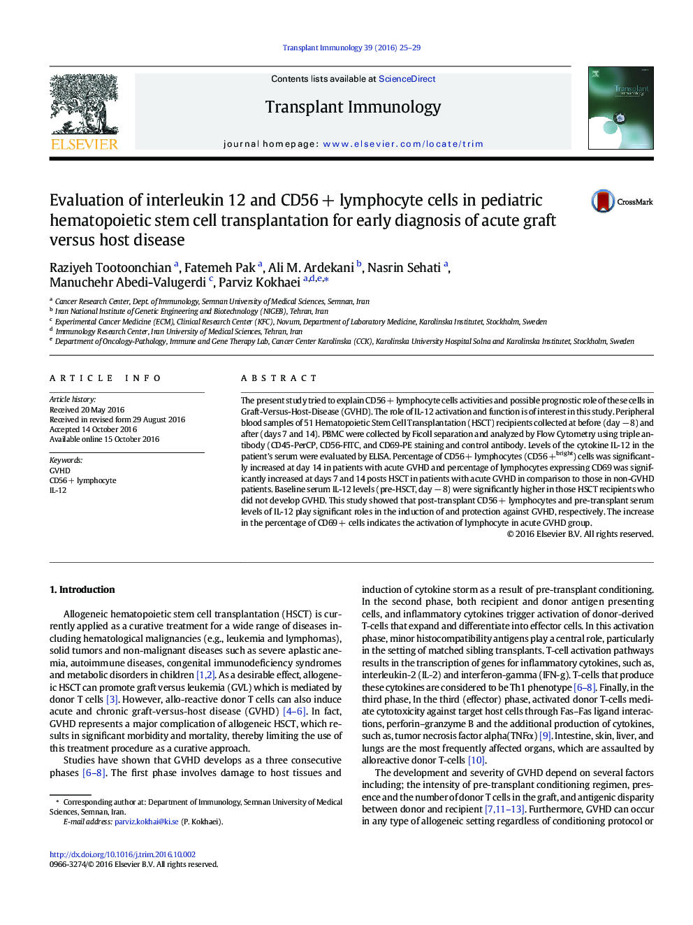 Evaluation of interleukin 12 and CD56 + lymphocyte cells in pediatric hematopoietic stem cell transplantation for early diagnosis of acute graft versus host disease