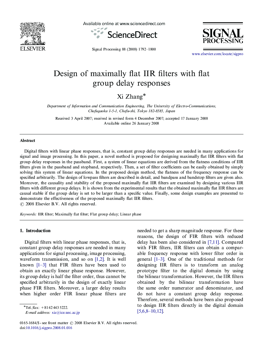 Design of maximally flat IIR filters with flat group delay responses