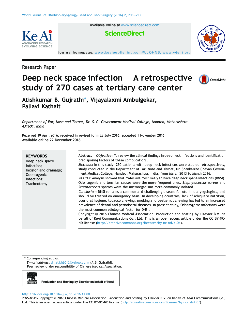 Deep neck space infection - A retrospective study of 270 cases at tertiary care center