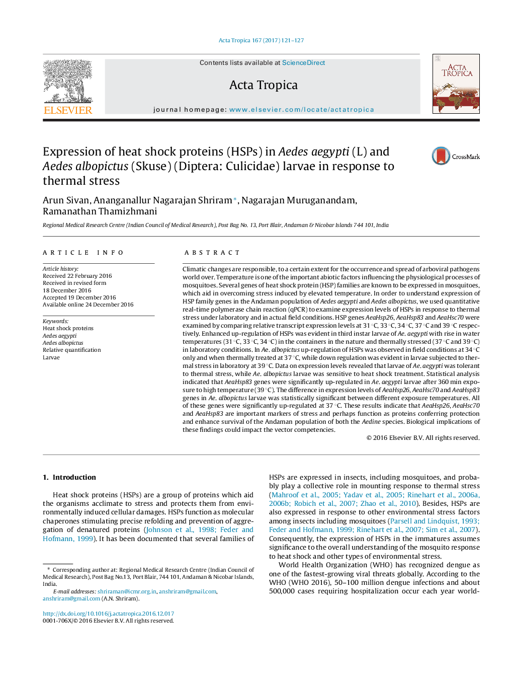 Expression of heat shock proteins (HSPs) in Aedes aegypti (L) and Aedes albopictus (Skuse) (Diptera: Culicidae) larvae in response to thermal stress