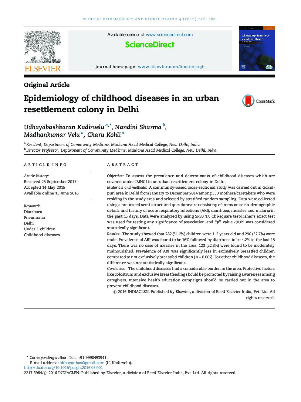 Epidemiology of childhood diseases in an urban resettlement colony in Delhi