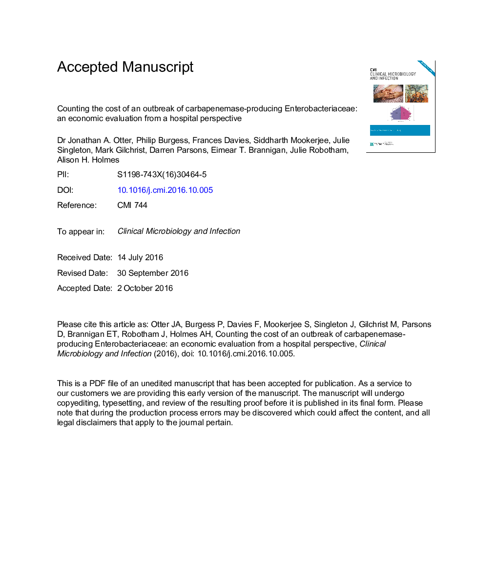 Counting the cost of an outbreak of carbapenemase-producing Enterobacteriaceae: an economic evaluation from a hospital perspective