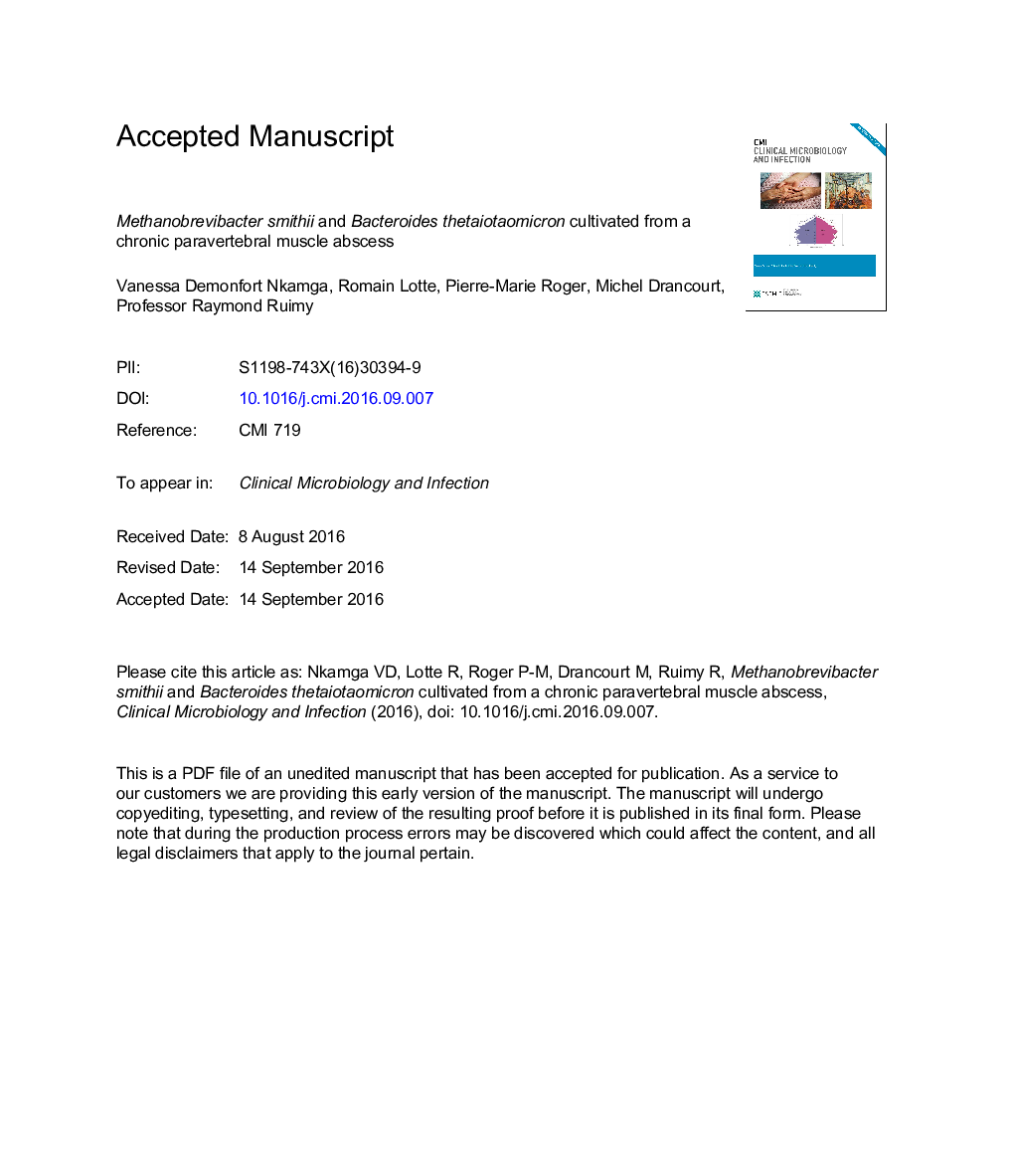 Methanobrevibacter smithii and Bacteroides thetaiotaomicron cultivated from a chronic paravertebral muscle abscess
