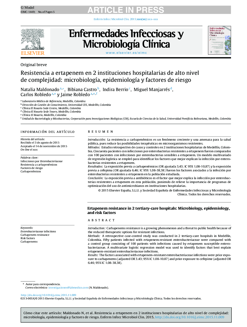 Resistencia a ertapenem en 2 instituciones hospitalarias de alto nivel de complejidad: microbiologÃ­a, epidemiologÃ­a y factores de riesgo