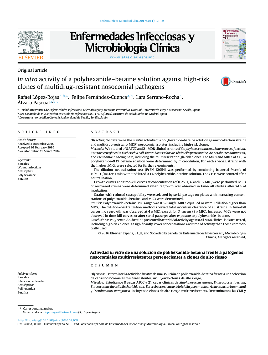 In vitro activity of a polyhexanide-betaine solution against high-risk clones of multidrug-resistant nosocomial pathogens