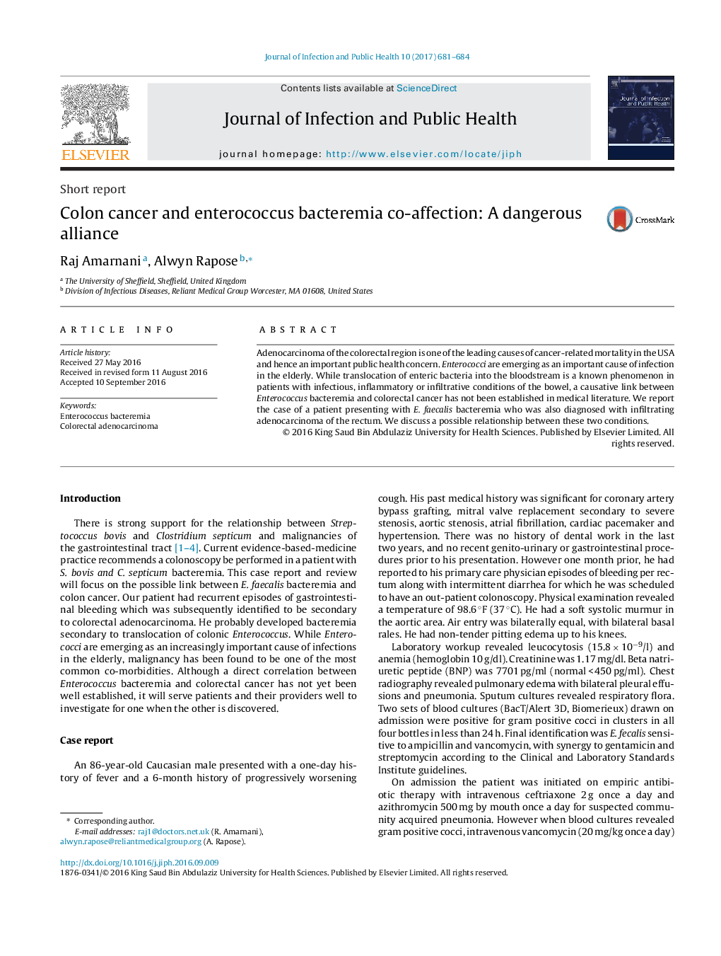 Colon cancer and enterococcus bacteremia co-affection: A dangerous alliance