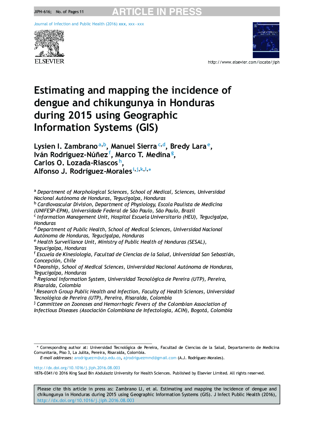 Estimating and mapping the incidence of dengue and chikungunya in Honduras during 2015 using Geographic Information Systems (GIS)