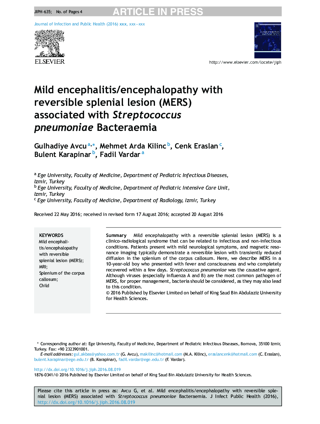 Mild encephalitis/encephalopathy with reversible splenial lesion (MERS) associated with Streptococcus pneumoniae Bacteraemia