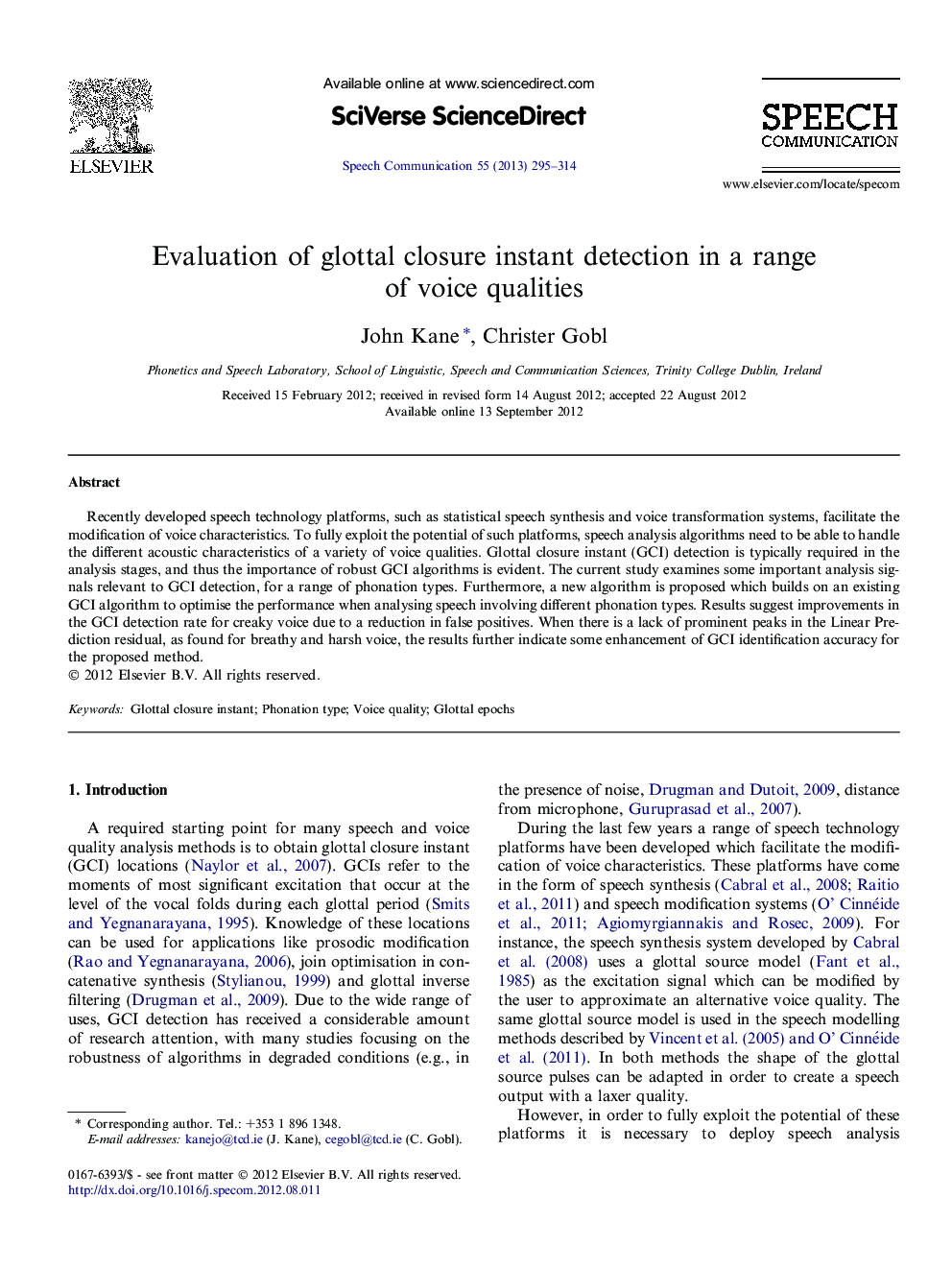 Evaluation of glottal closure instant detection in a range of voice qualities