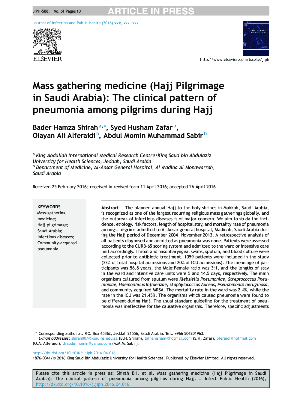 Mass gathering medicine (Hajj Pilgrimage in Saudi Arabia): The clinical pattern of pneumonia among pilgrims during Hajj