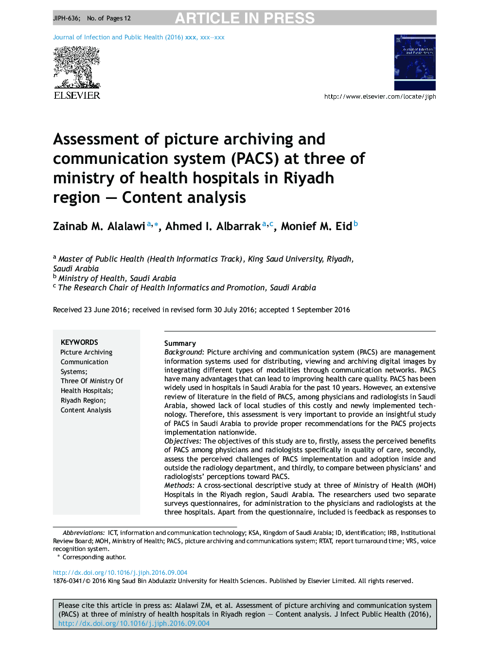 Assessment of picture archiving and communication system (PACS) at three of ministry of health hospitals in Riyadh region - Content analysis