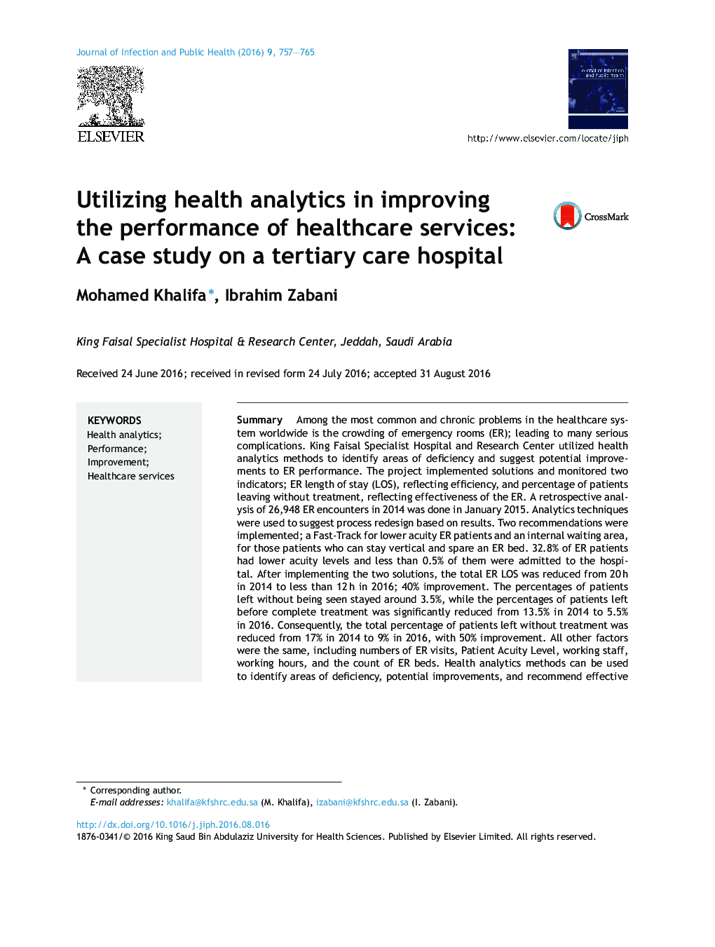 Utilizing health analytics in improving the performance of healthcare services: A case study on a tertiary care hospital