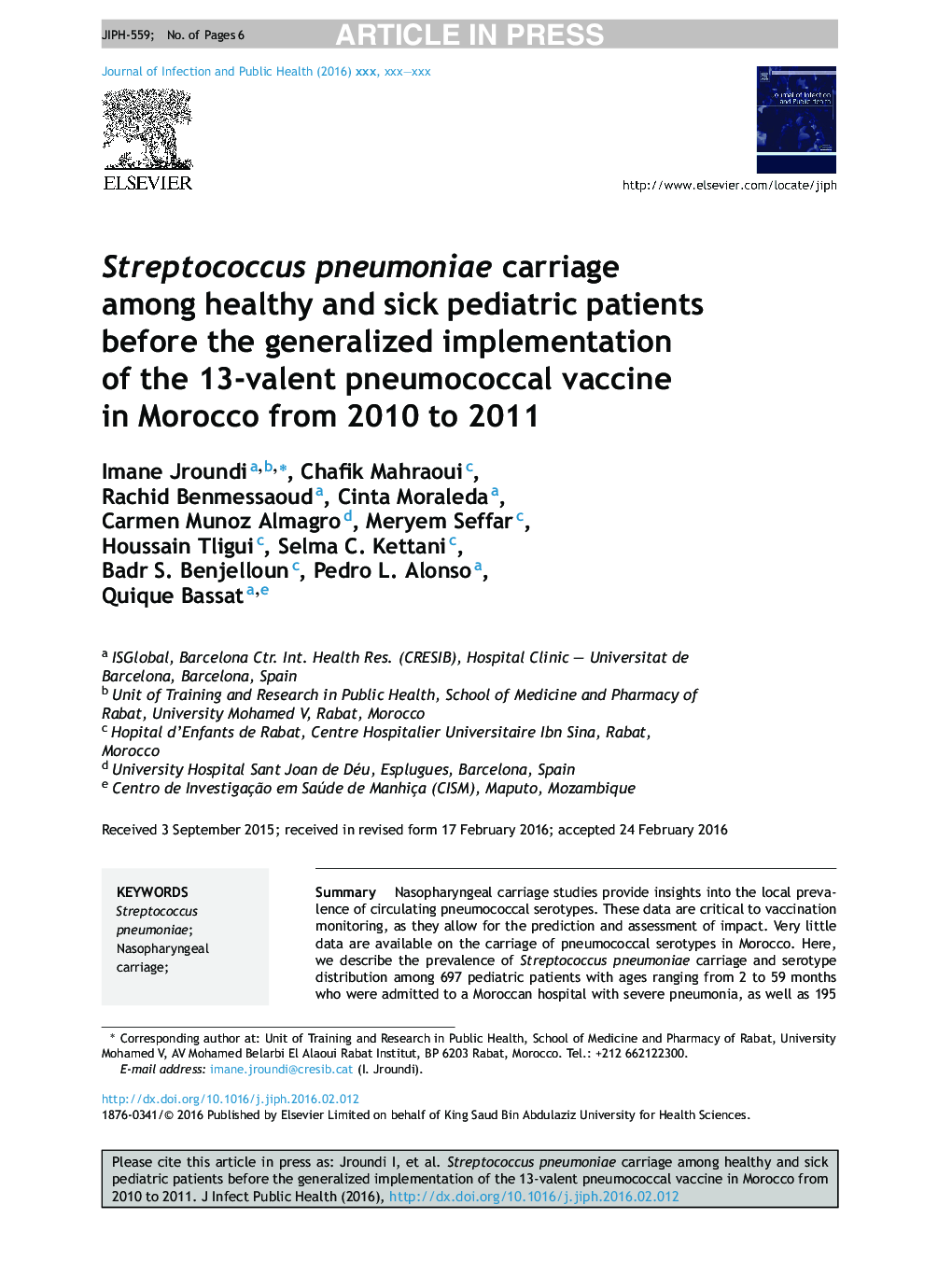 Streptococcus pneumoniae carriage among healthy and sick pediatric patients before the generalized implementation of the 13-valent pneumococcal vaccine in Morocco from 2010 to 2011