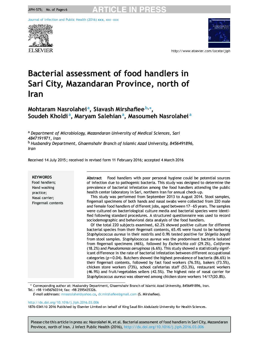 Bacterial assessment of food handlers in Sari City, Mazandaran Province, north of Iran