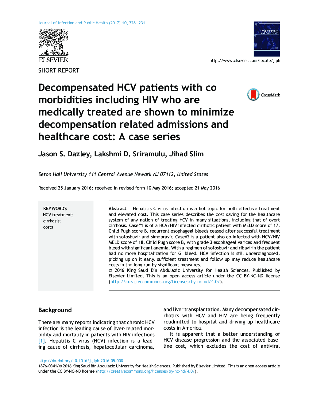 Decompensated HCV patients with co morbidities including HIV who are medically treated are shown to minimize decompensation related admissions and healthcare cost: A case series