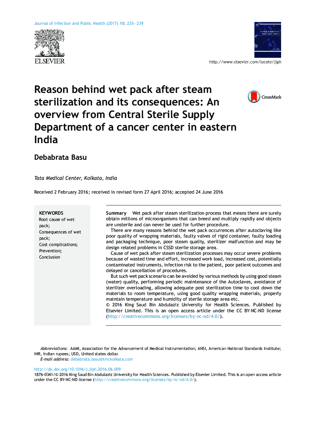 Reason behind wet pack after steam sterilization and its consequences: An overview from Central Sterile Supply Department of a cancer center in eastern India