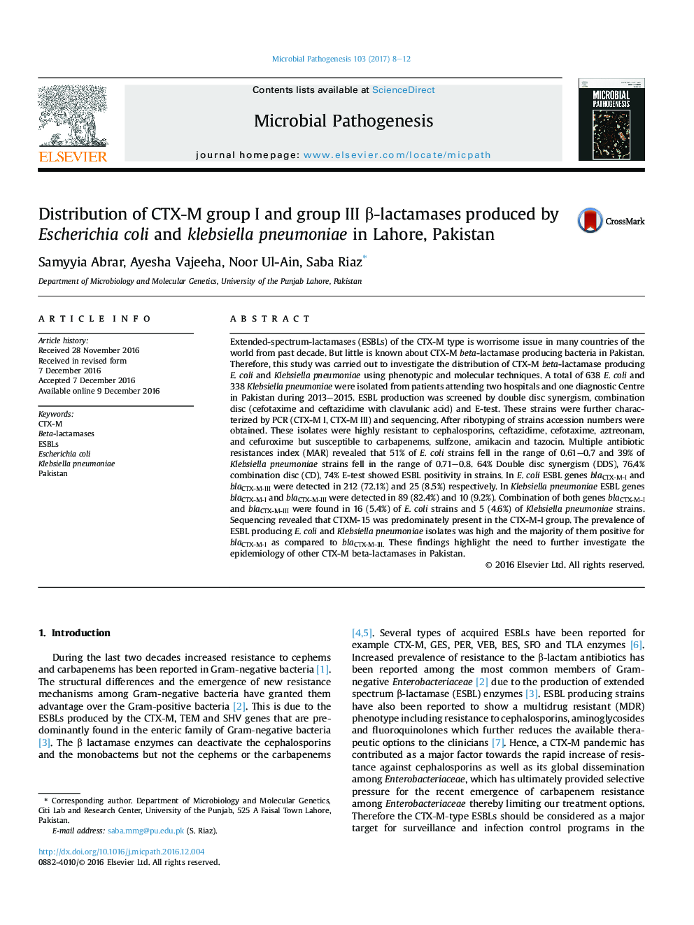 Distribution of CTX-M group I and group III Î²-lactamases produced by Escherichia coli and klebsiella pneumoniae in Lahore, Pakistan