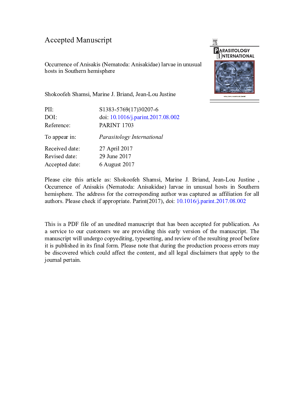 Occurrence of Anisakis (Nematoda: Anisakidae) larvae in unusual hosts in Southern hemisphere