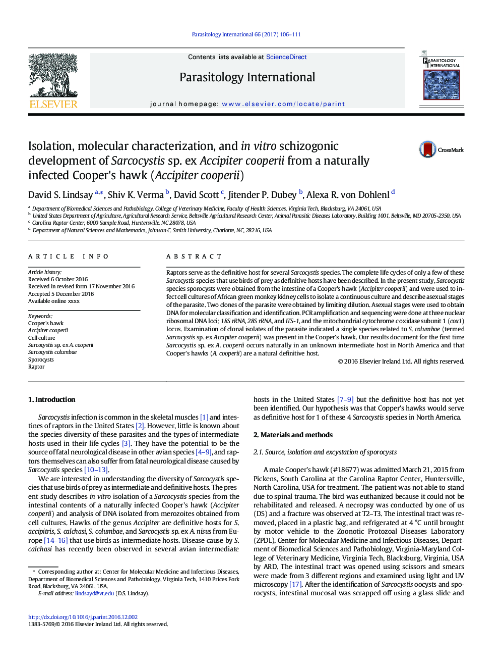 عکس صفحه اول مقاله: Isolation, molecular characterization, and in vitro schizogonic development of Sarcocystis sp. ex Accipiter cooperii from a naturally infected Cooper's hawk (Accipiter cooperii) Isolation, molecular characterization, and in vitro schizogonic development of Sarcocystis sp. ex Accipiter cooperii from a naturally infected Cooper's hawk (Accipiter cooperii)