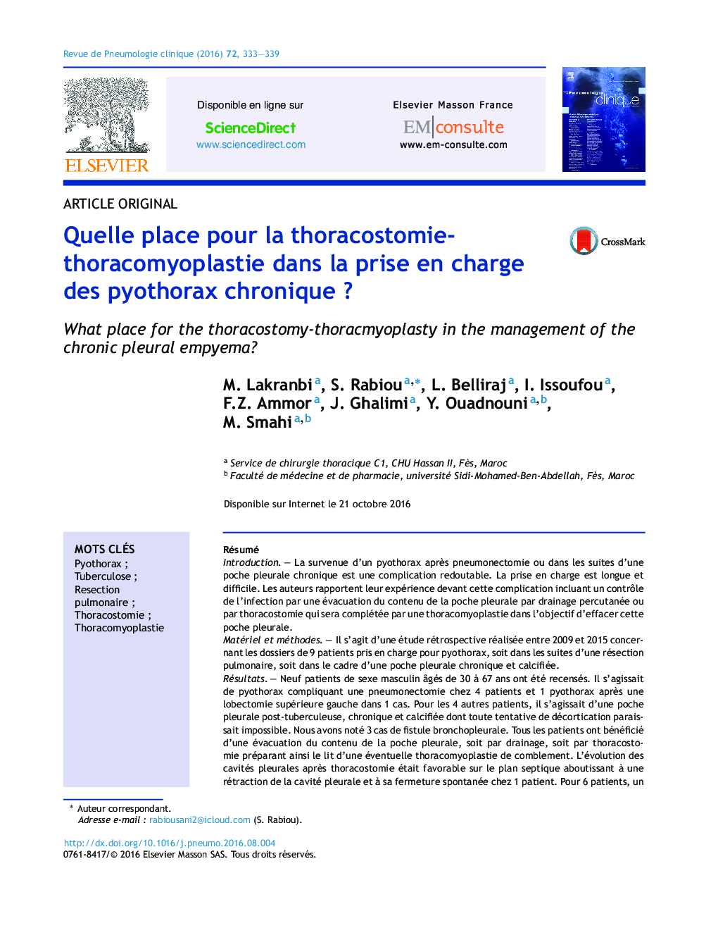 Quelle place pour la thoracostomie-thoracomyoplastie dans la prise en charge des pyothorax chroniqueÂ ?