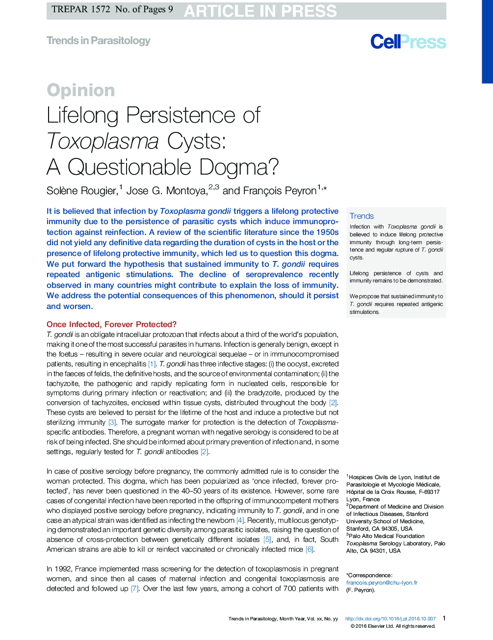 Lifelong Persistence of Toxoplasma Cysts: A Questionable Dogma?