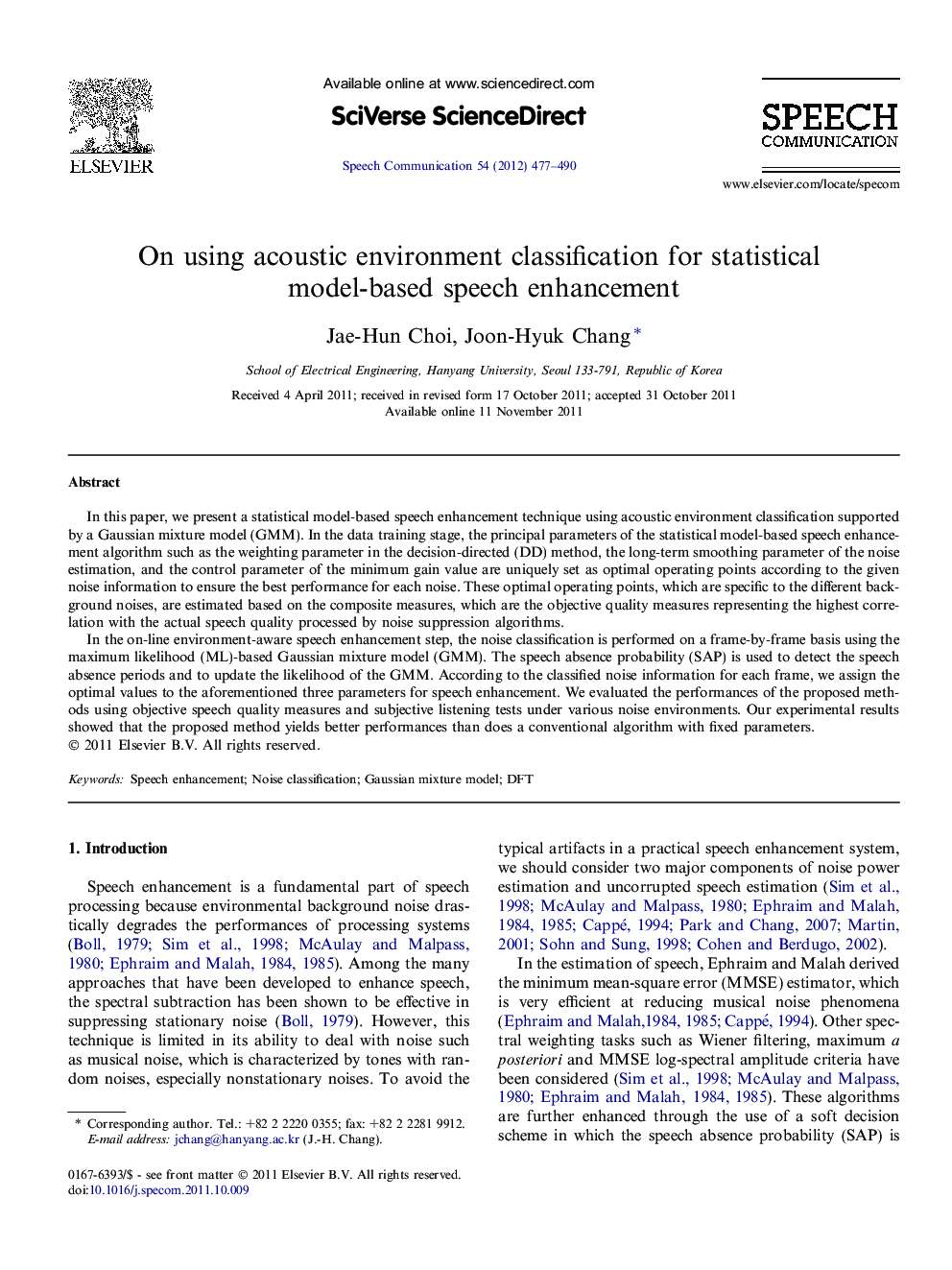 On using acoustic environment classification for statistical model-based speech enhancement