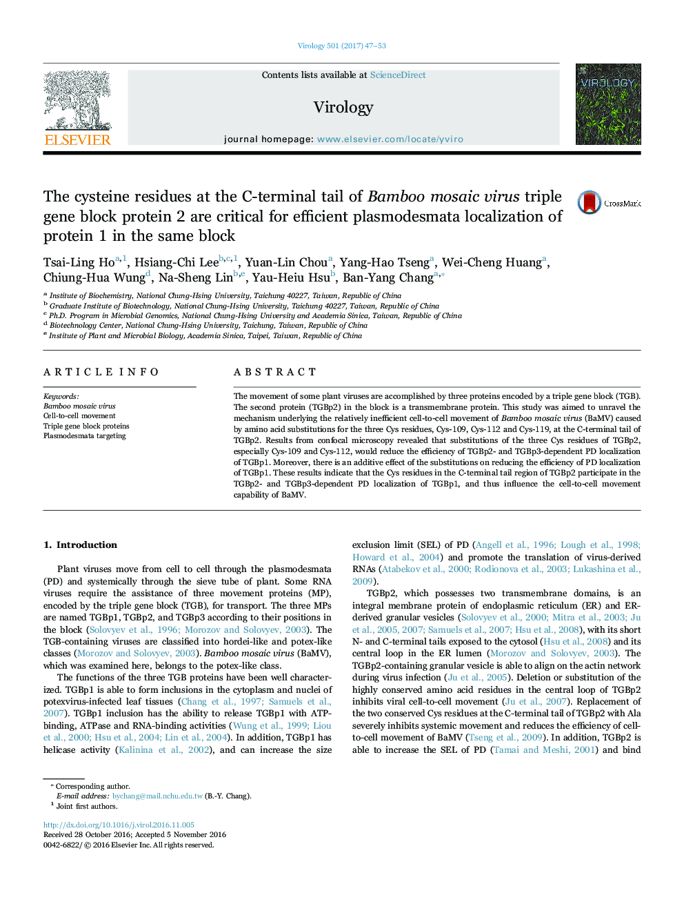 The cysteine residues at the C-terminal tail of Bamboo mosaic virus triple gene block protein 2 are critical for efficient plasmodesmata localization of protein 1 in the same block