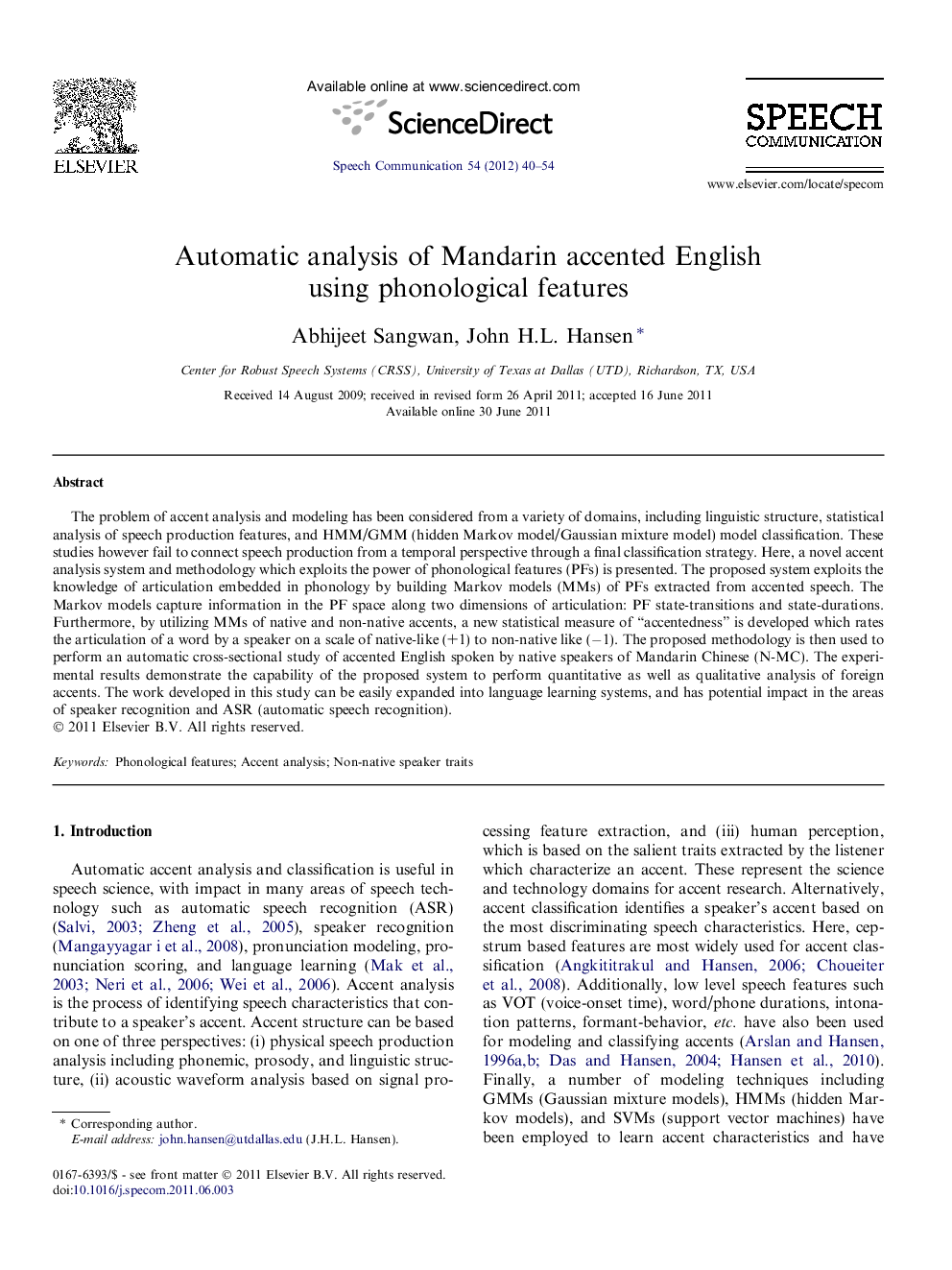 Automatic analysis of Mandarin accented English using phonological features