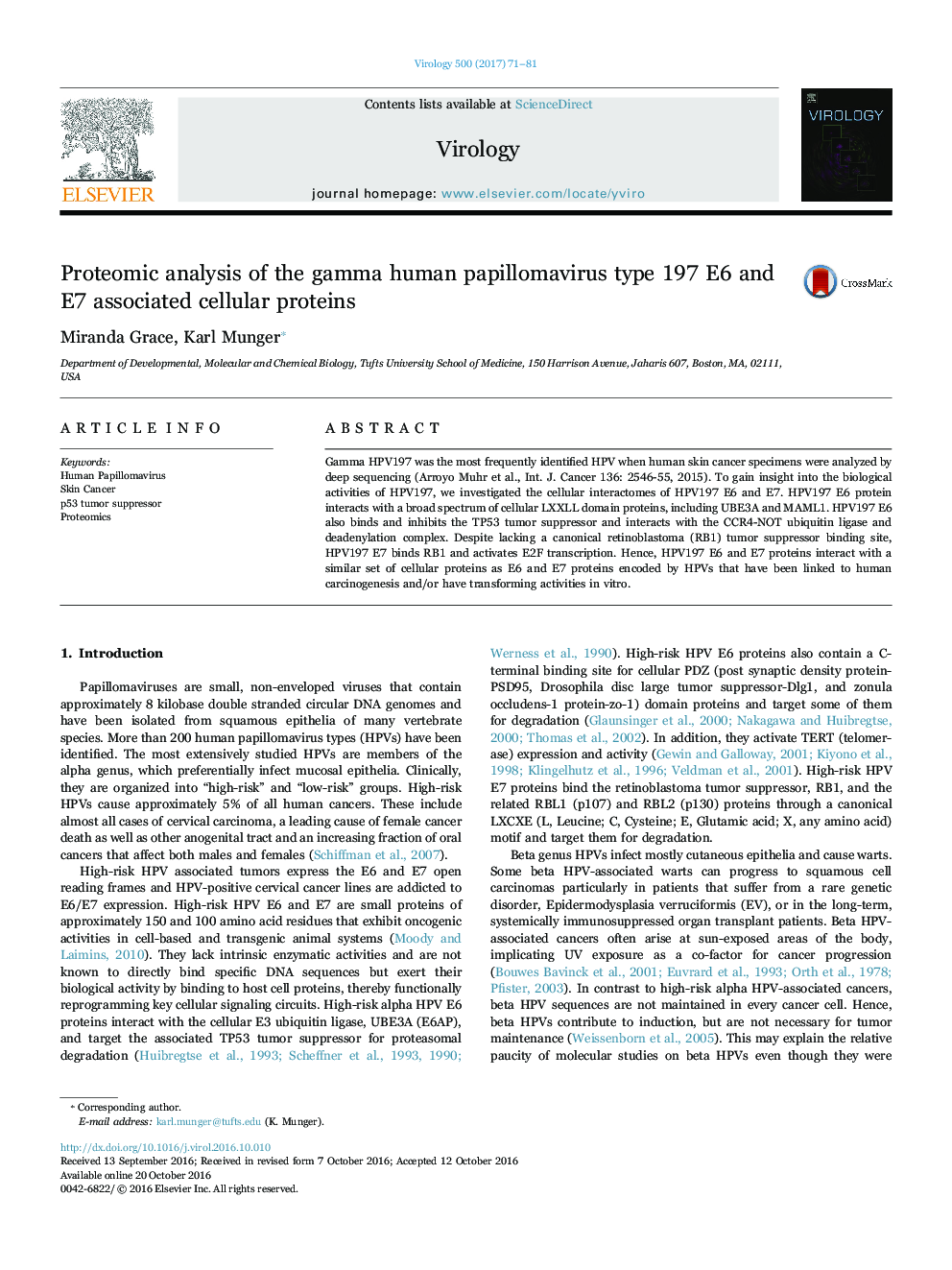 Proteomic analysis of the gamma human papillomavirus type 197 E6 and E7 associated cellular proteins