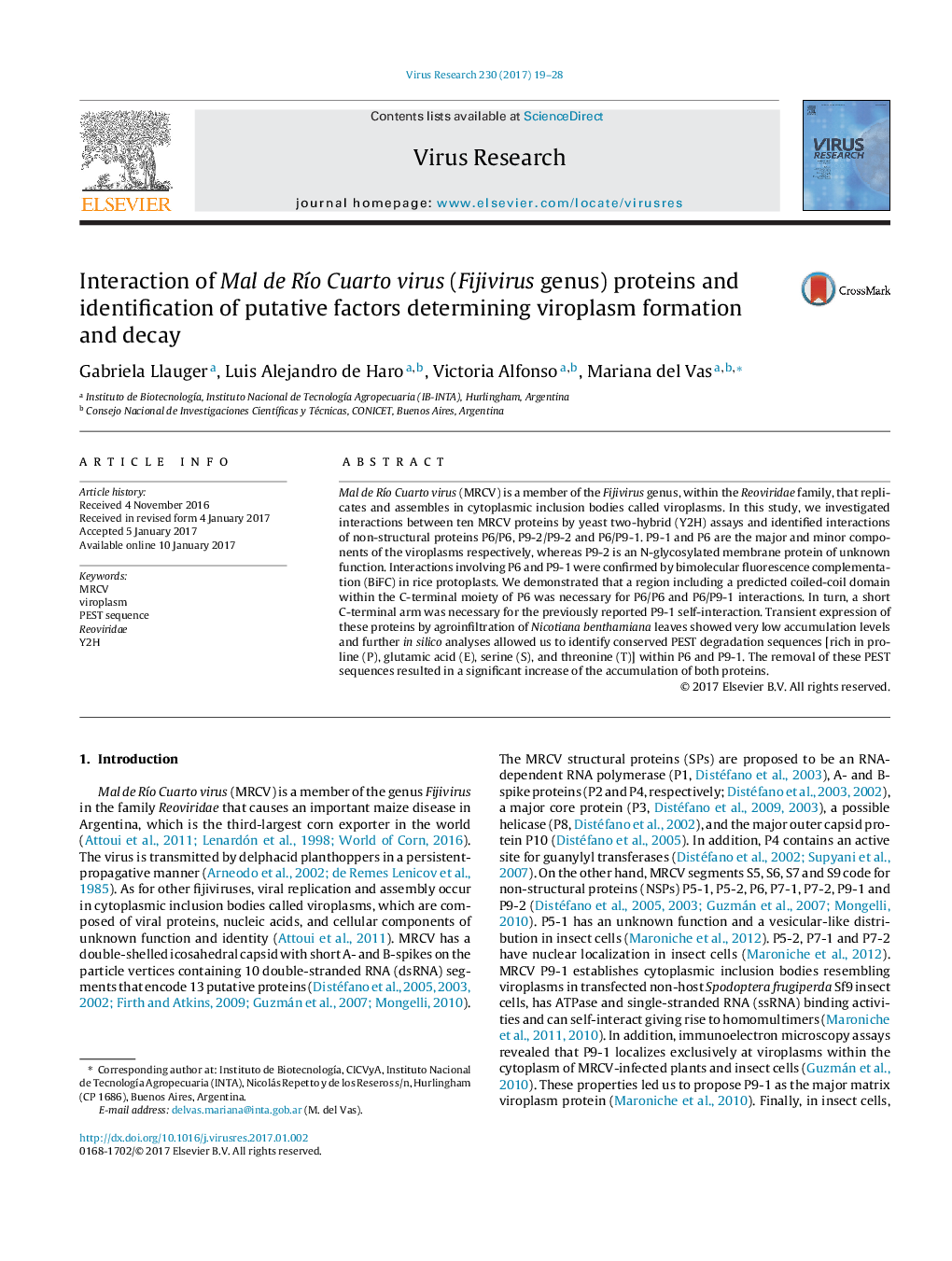 Interaction of Mal de RÃ­o Cuarto virus (Fijivirus genus) proteins and identification of putative factors determining viroplasm formation and decay