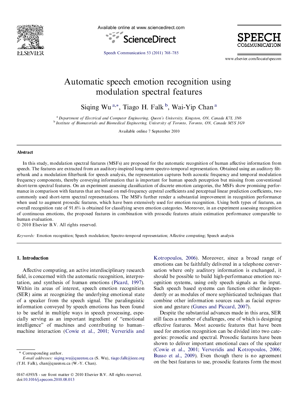 Automatic speech emotion recognition using modulation spectral features