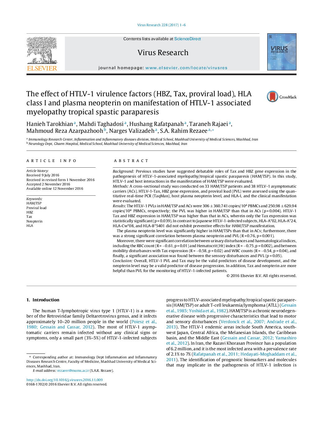 The effect of HTLV-1 virulence factors (HBZ, Tax, proviral load), HLA class I and plasma neopterin on manifestation of HTLV-1 associated myelopathy tropical spastic paraparesis