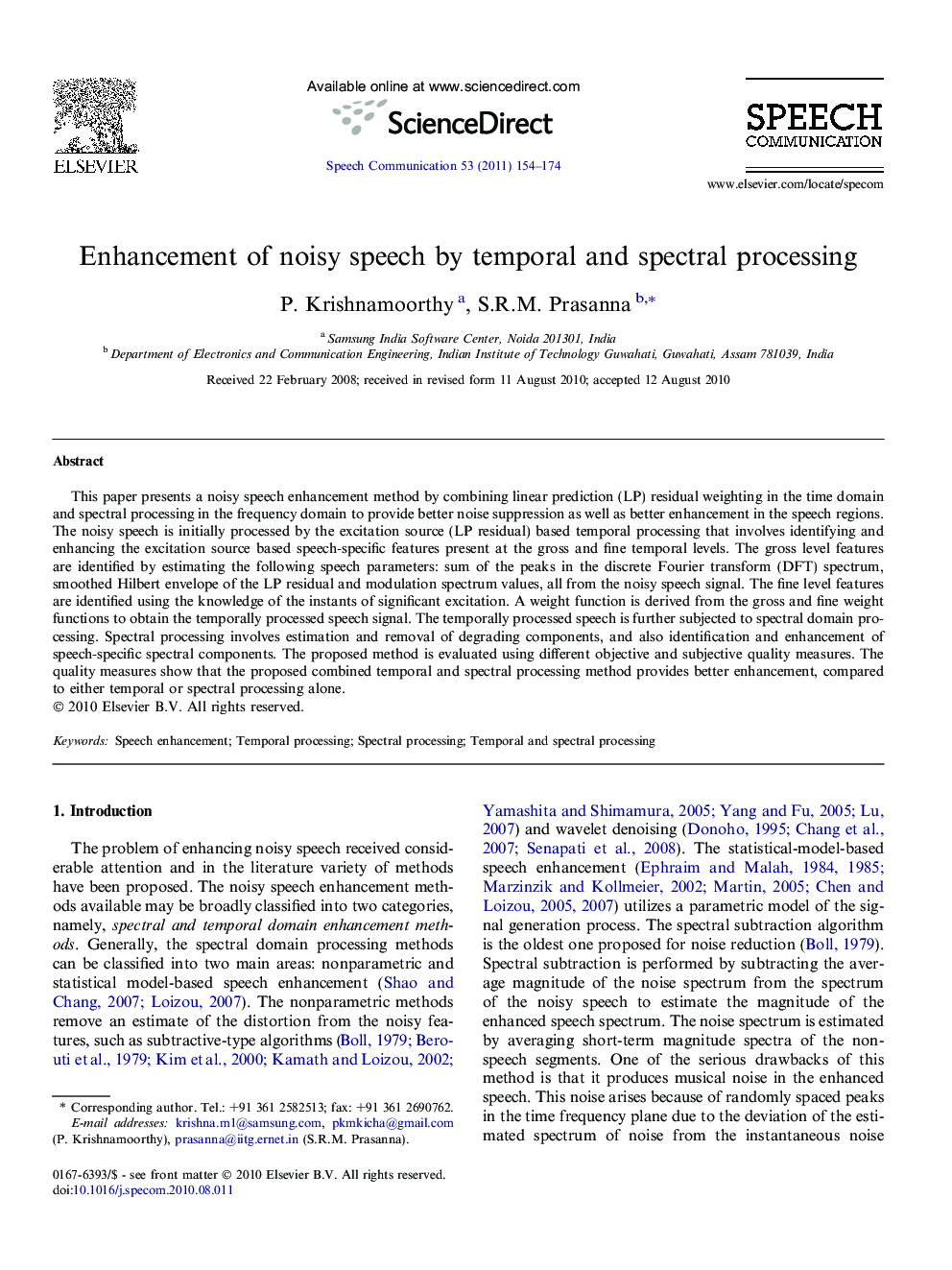 Enhancement of noisy speech by temporal and spectral processing